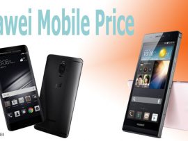 Huawei Mobile Price in Bangladesh 2017